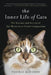 The Inner Life of Cats: The Science and Secrets of Our Mysterious Feline Companions by Thomas McNamee