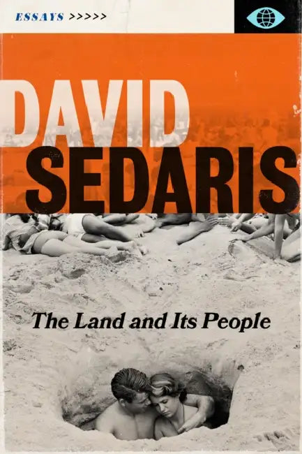 The Land and Its People: Essays by David Sedaris
