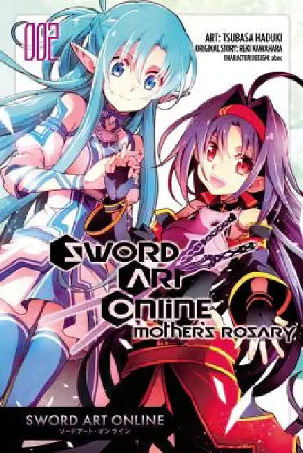 Sword Art Online: Mother's Rosary, Volume 2 by Reki Kawahara