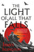 The Light of All That Falls by James Islington