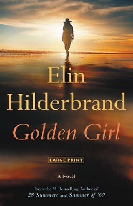 Golden Girl by Elin Hilderbrand
