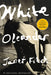 White Oleander by Janet Fitch