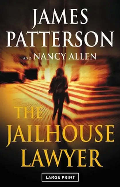 Jailhouse Lawyer by James Patterson
