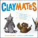 Claymates by Devorah Petty