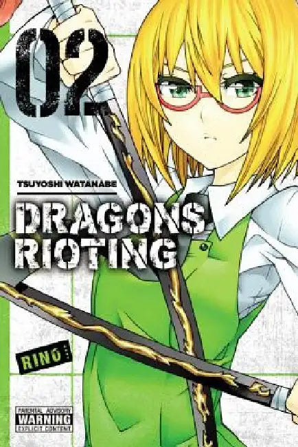 Dragons Rioting, Volume 2 by Tsuyoshi Watanabe