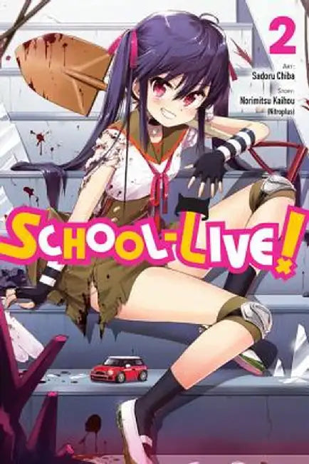 School-Live!, Volume 2 by Norimitsu Kaihou (Nitroplus)