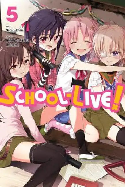 School-Live!, Volume 5 by Norimitsu Kaihou (Nitroplus)