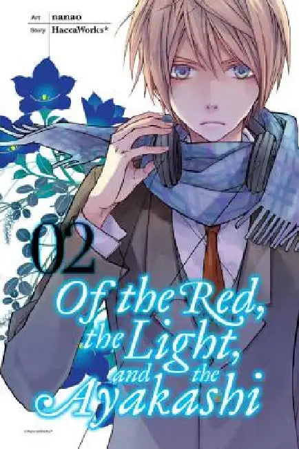 Of the Red, the Light, and the Ayakashi, Vol. 2 by Haccaworks*