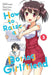 How to Raise a Boring Girlfriend, Vol. 3 by Takeshi Moriki, Fumiaki Maruto, Kurehito Misaki
