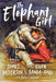 The Elephant Girl by James Patterson