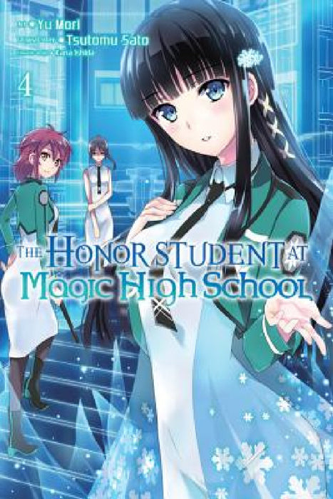 The Honor Student at Magic High School, Volume 4 by Tsutomu Sato, Yu Mori, Alice Prowse