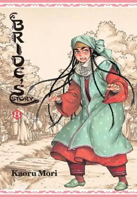 A Bride's Story, Volume 8 by Kaoru Mori