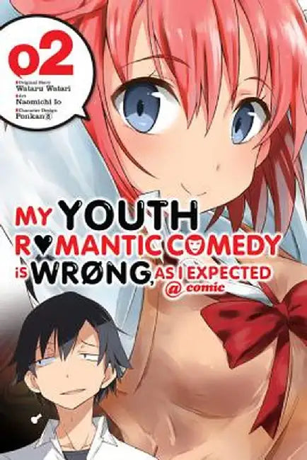 My Youth Romantic Comedy Is Wrong, as I Expected @ Comic, Volume 2 by Wataru Watari