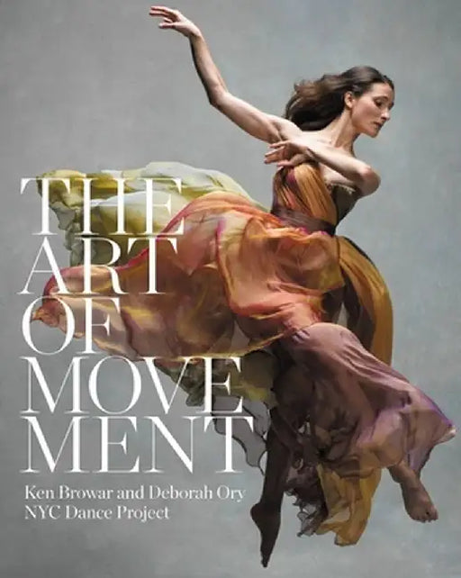 The Art of Movement by Ken Browar