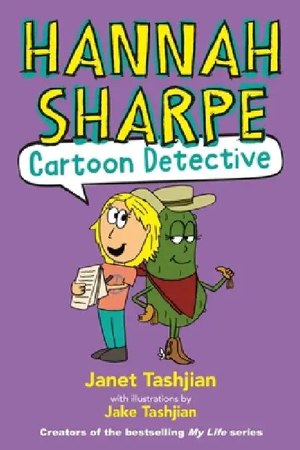 Hannah Sharpe, Cartoon Detective by Janet Tashjian