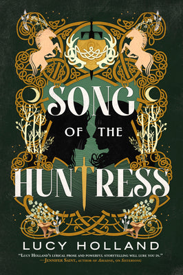 Song of the Huntress by Lucy Holland