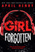 Girl Forgotten by April Henry
