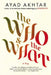 The Who & the What: A Play by Ayad Akhtar