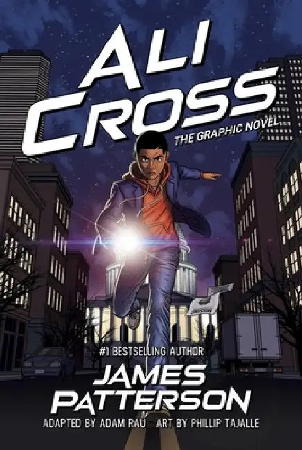 Ali Cross: The Graphic Novel by James Patterson