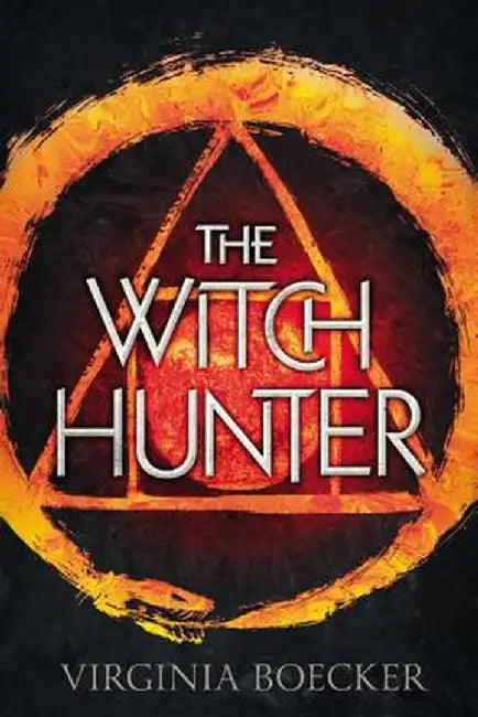 The Witch Hunter by Virginia Boecker