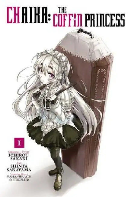 Chaika: The Coffin Princess, Vol. 1 by Ichirou Sakaki