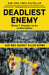 Deadliest Enemy: Our War Against Killer Germs by Michael T. Osterholm