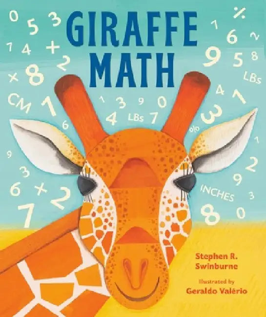 Giraffe Math by Stephen Swinburne