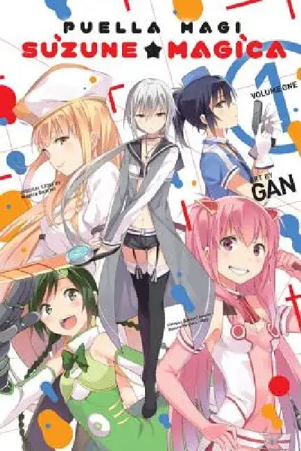 Puella Magi Suzune Magica, Vol. 1: Volume 1 by Magica Magica Quartet