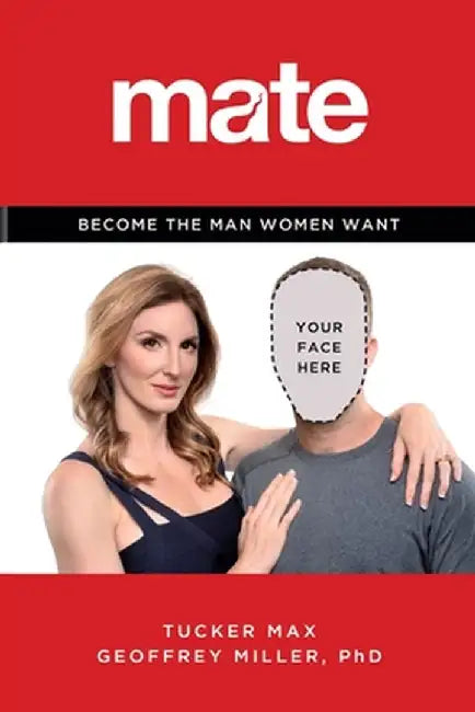 Mate by Tucker Max