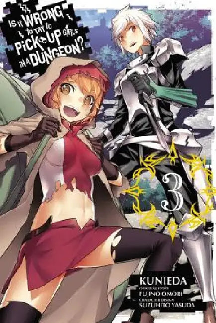Is It Wrong to Try to Pick Up Girls in a Dungeon?, Vol. 3 (Manga) by Fujino Omori