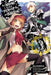 Is It Wrong to Try to Pick Up Girls in a Dungeon?, Vol. 3 (Manga) by Fujino Omori