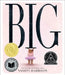 Big by Vashti Harrison