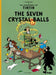 The Adventures of Tintin: The Seven Crystal Balls by Herge