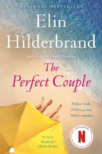 The Perfect Couple by Elin Hilderbrand