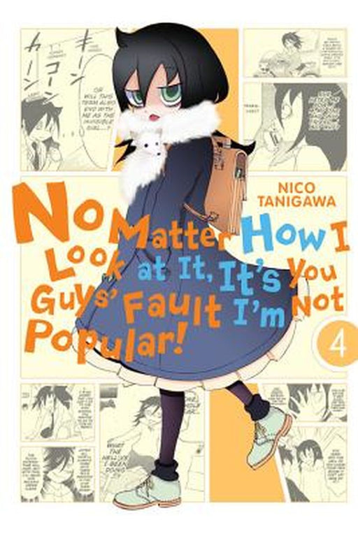 No Matter How I Look at It, It's You Guys' Fault I'm Not Popular!, Vol. 4 by Nico Tanigawa