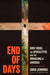 End of Days: Ruby Ridge, the Apocalypse, and the Unmaking of America by Chris Jennings