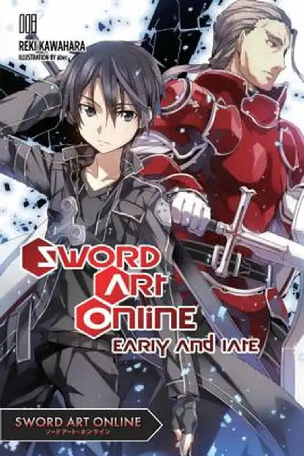 Sword Art Online 8 (Light Novel): Early and Late by Reki Kawahara