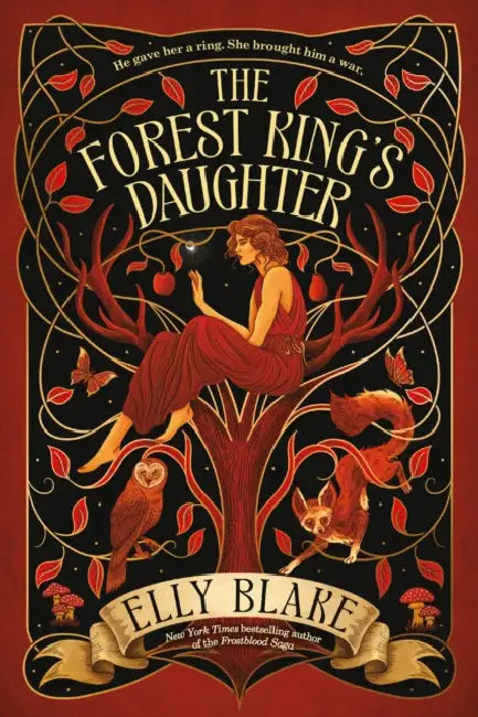 The Forest King's Daughter by Elly Blake