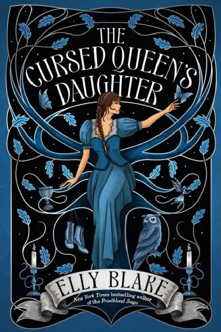The Cursed Queen's Daughter by Elly Blake