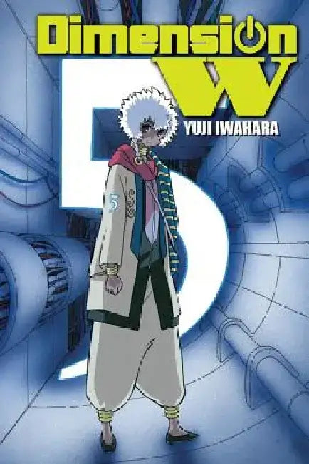 Dimension W, Volume 5 by Yuji Iwahara