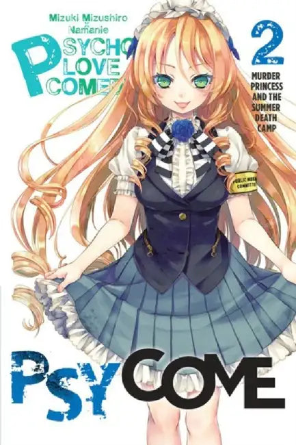 Psycome, Vol. 2 (Light Novel): Murder Princess and the Summer Death Camp by Mizuki Mizushiro