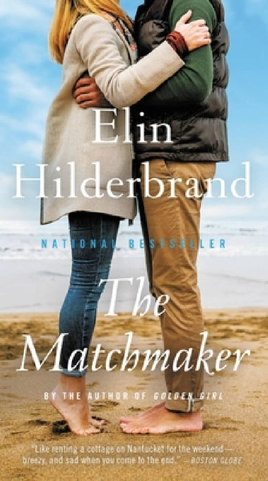 The Matchmaker by Elin Hilderbrand