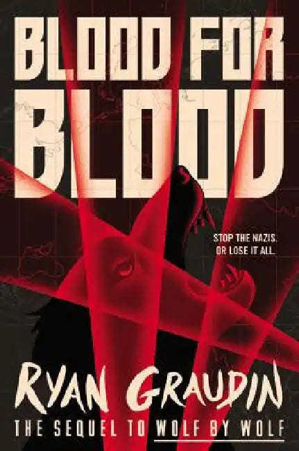 Blood for Blood by Ryan Graudin