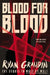 Blood for Blood by Ryan Graudin