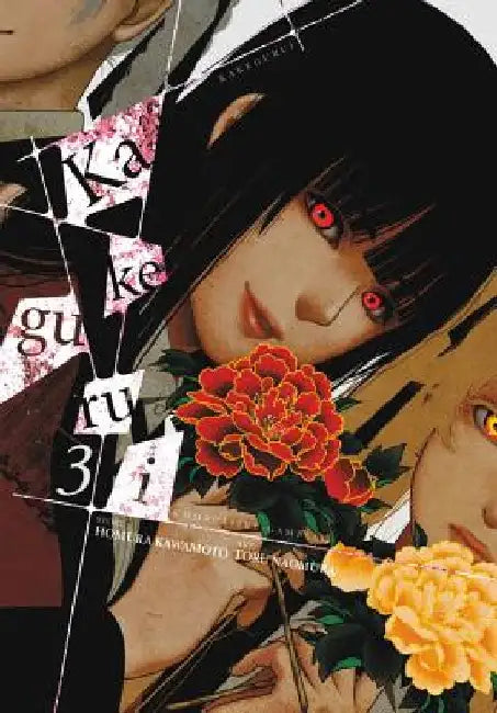 Kakegurui - Compulsive Gambler -, Vol. 3 by Homura Kawamoto