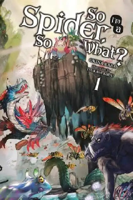 So I'm a Spider, So What?, Volume 1 by Okina Baba