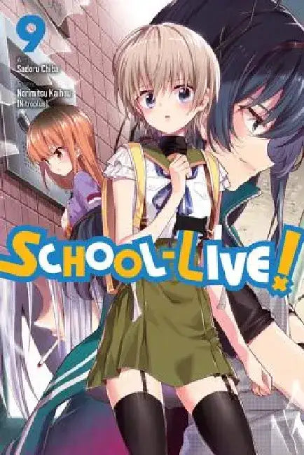 School-Live!, Vol. 9 by Norimitsu Kaihou (Nitroplus)