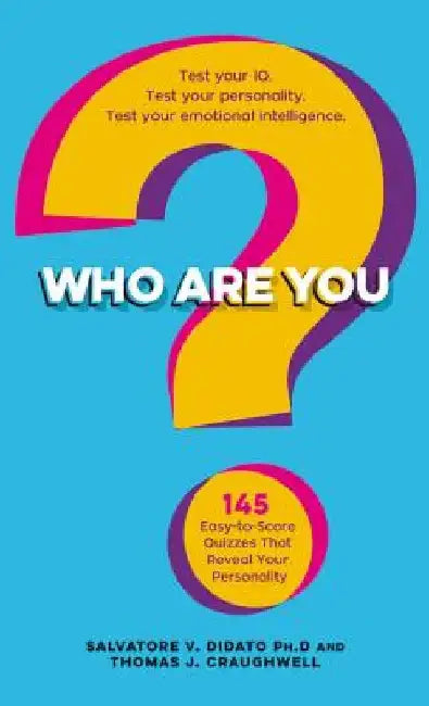 Who Are You? by Salvatore V. Didato
