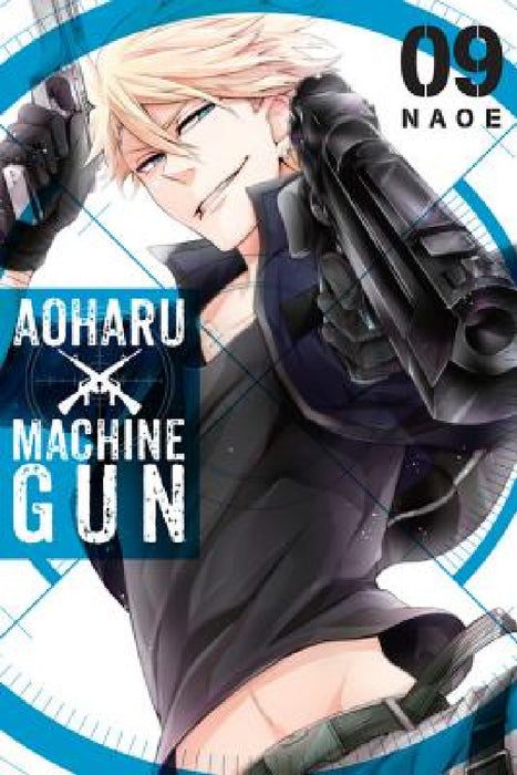 Aoharu X Machinegun, Vol. 9 by Naoe