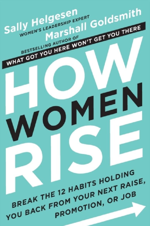 How Women Rise by Joseph; Santillana, Melissa; de Macedo Higgins Joyce, Vanessa; Duarte, Luiz Guilherme Straubhaar